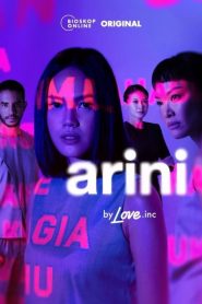 مشاهدة فيلم Arini by Love.inc 2022 مترجم