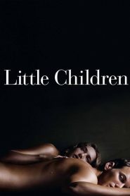 مشاهدة فيلم Little Children 2006 مترجم