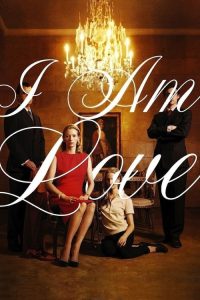 مشاهدة فيلم I Am Love 2009 مترجم