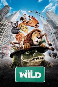 مشاهدة فيلم The Wild 2006 مدبلج