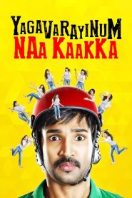 مشاهدة فيلم Yagavarayinum Naa Kakka 2015 مترجم