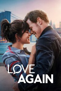 مشاهدة فيلم Love Again 2023 مترجم