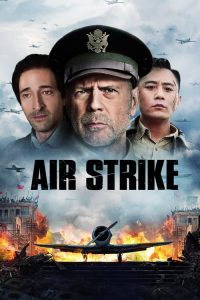 مشاهدة فيلم Air Strike 2018 مترجم