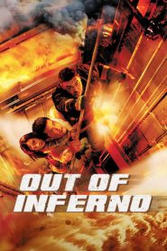 مشاهدة فيلم Out of Inferno 2013 مترجم