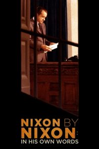 فيلم Nixon by Nixon: In His Own Words 2014 مترجم