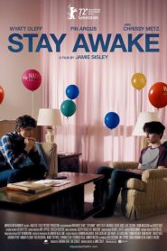 مشاهدة فيلم Stay Awake 2022 مترجم