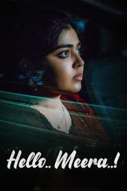 مشاهدة فيلم Hello Meera 2023 مترجم