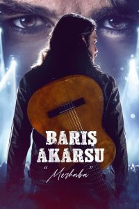 مشاهدة فيلم Baris Akarsu Merhaba 2022 مترجم