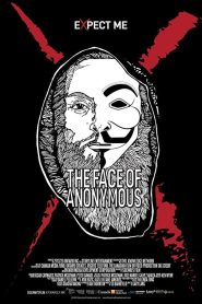 مشاهدة فيلم The Face of Anonymous 2021 مترجم