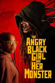 فيلم The Angry Black Girl and Her Monster 2023 مدبلج