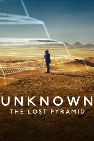 مشاهدة فيلم Unknown: The Lost Pyramid 2023 مترجم