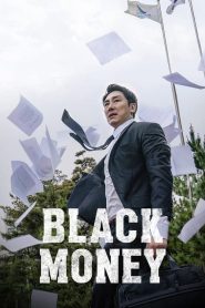 مشاهدة فيلم Black Money 2019 مترجم