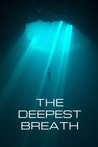 مشاهدة فيلم The Deepest Breath 2023 مترجم