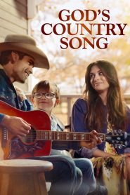 مشاهدة فيلم God’s Country Song 2023 مترجم