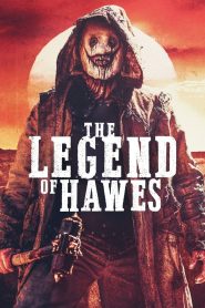 مشاهدة فيلم Legend of Hawes 2023 مترجم