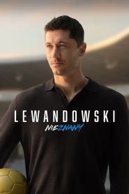 مشاهدة فيلم Lewandowski – The Unknown 2023 مترجم