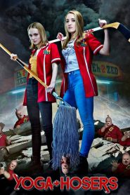 مشاهدة فيلم Yoga Hosers 2016 مترجم