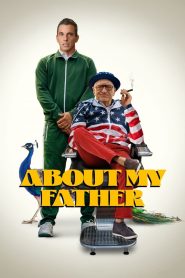 مشاهدة فيلم About My Father 2023 مترجم