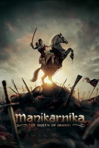 فيلم Manikarnika: The Queen of Jhansi 2019 مترجم