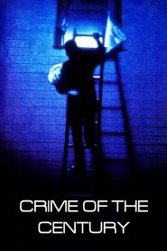 مشاهدة فيلم Crime of the Century 1996 مترجم