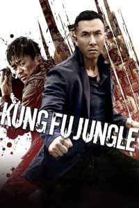 فيلم Kung Fu Jungle 2014 مترجم