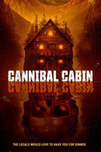 مشاهدة فيلم Cannibal Cabin 2022 مترجم