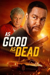 مشاهدة فيلم As Good as Dead 2022 مترجم