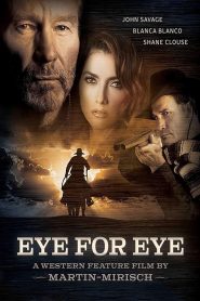 مشاهدة فيلم Eye for Eye 2022 مترجم