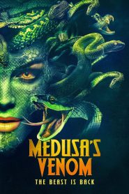 مشاهدة فيلم Medusa’s Venom 2023 مترجم