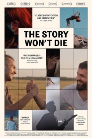 مشاهدة فيلم The Story Won’t Die 2021 مترجم