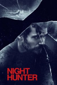 مشاهدة فيلم Night Hunter 2018 مترجم