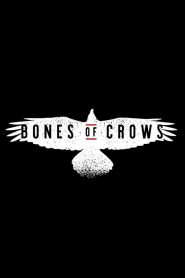 مشاهدة فيلم Bones of Crows 2022 مترجم