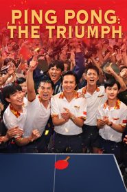 مشاهدة فيلم Ping Pong The TRIUMPH 2023 مترجم