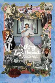 فيلم Nothing Left Unsaid: Gloria Vanderbilt & Anderson Cooper مترجم