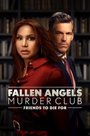 فيلم Fallen Angels Murder Club: Friends to Die For 2022 مدبلج