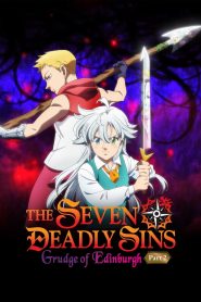 مشاهدة فيلم The Seven Deadly Sins: Grudge of Edinburgh Part 2 2023 مترجم