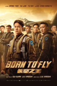 مشاهدة فيلم Born To Fly 2023 مترجم