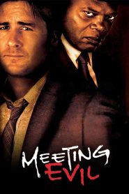 مشاهدة فيلم Meeting Evil 2012 مترجم