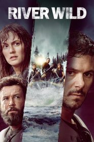 مشاهدة فيلم The River Wild 2023 مترجم