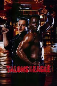 مشاهدة فيلم Talons of the Eagle 1992 مترجم