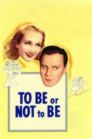 مشاهدة فيلم To Be Or Not To Be 1942 مترجم