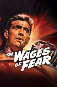 مشاهدة فيلم The Wages of Fear 1953 مترجم