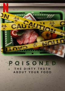 فيلم Poisoned: The Dirty Truth About Your Food 2023 مترجم