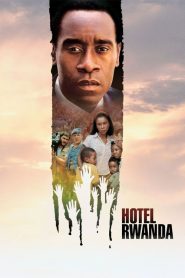 مشاهدة فيلم Hotel Rwanda 2004 مترجم