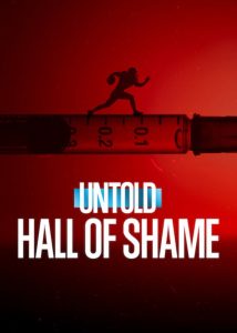 مشاهدة فيلم Untold: Hall of Shame 2023 مترجم