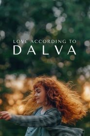 مشاهدة فيلم Love According to Dalva 2022