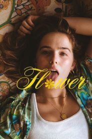 مشاهدة فيلم Flower 2017 مترجم