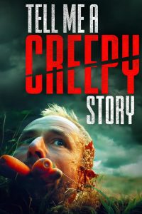 مشاهدة فيلم Tell Me a Creepy Story 2023 مترجم