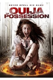 مشاهدة فيلم The Ouija Possession 2016 مترجم