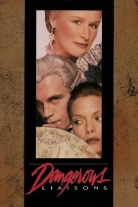 مشاهدة فيلم Dangerous Liaisons 1988 مترجم